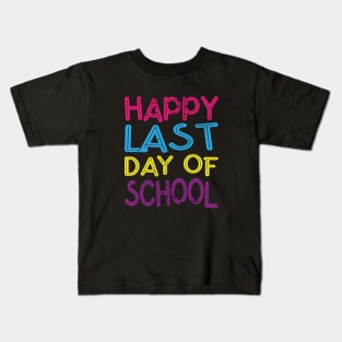 Happy last day of school Kids T-Shirt